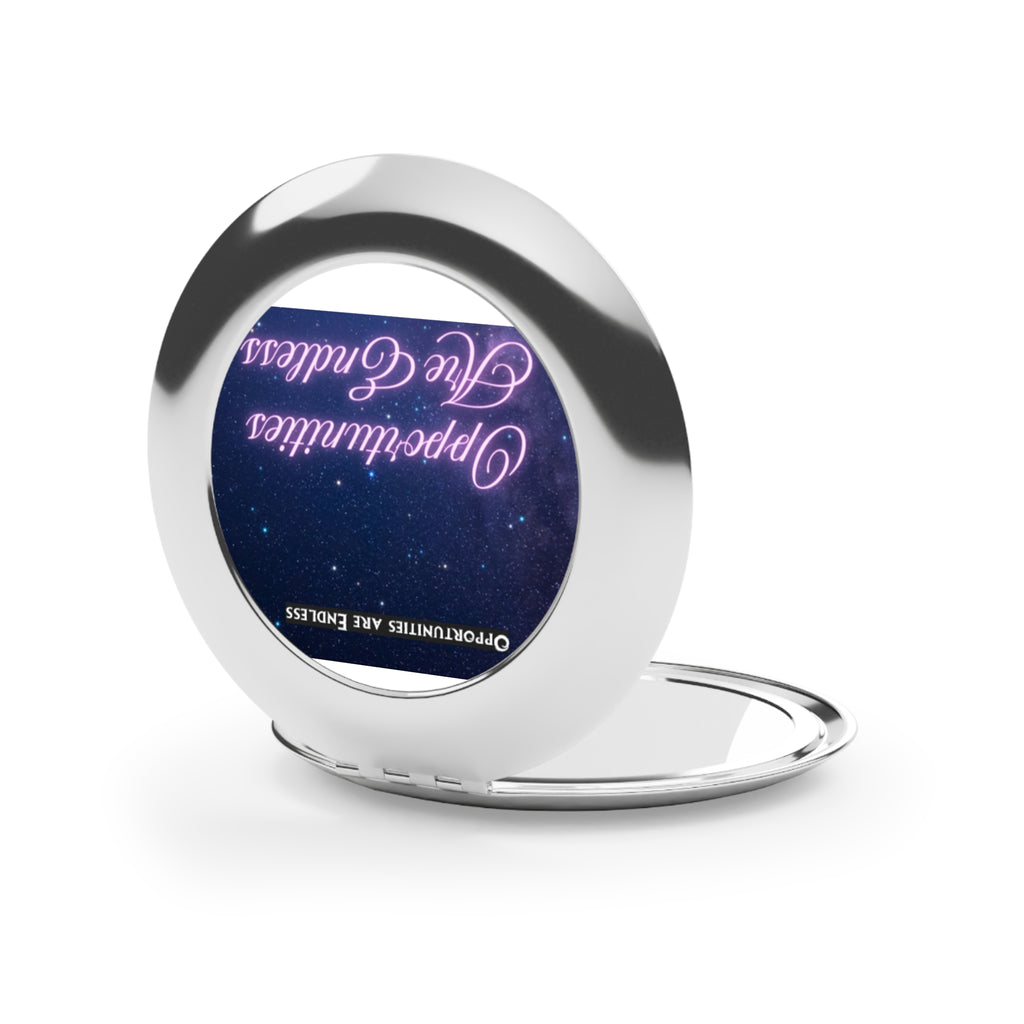 Compact Travel Mirror — "Opportunities Are Endless" Inspirational Pocket Mirror