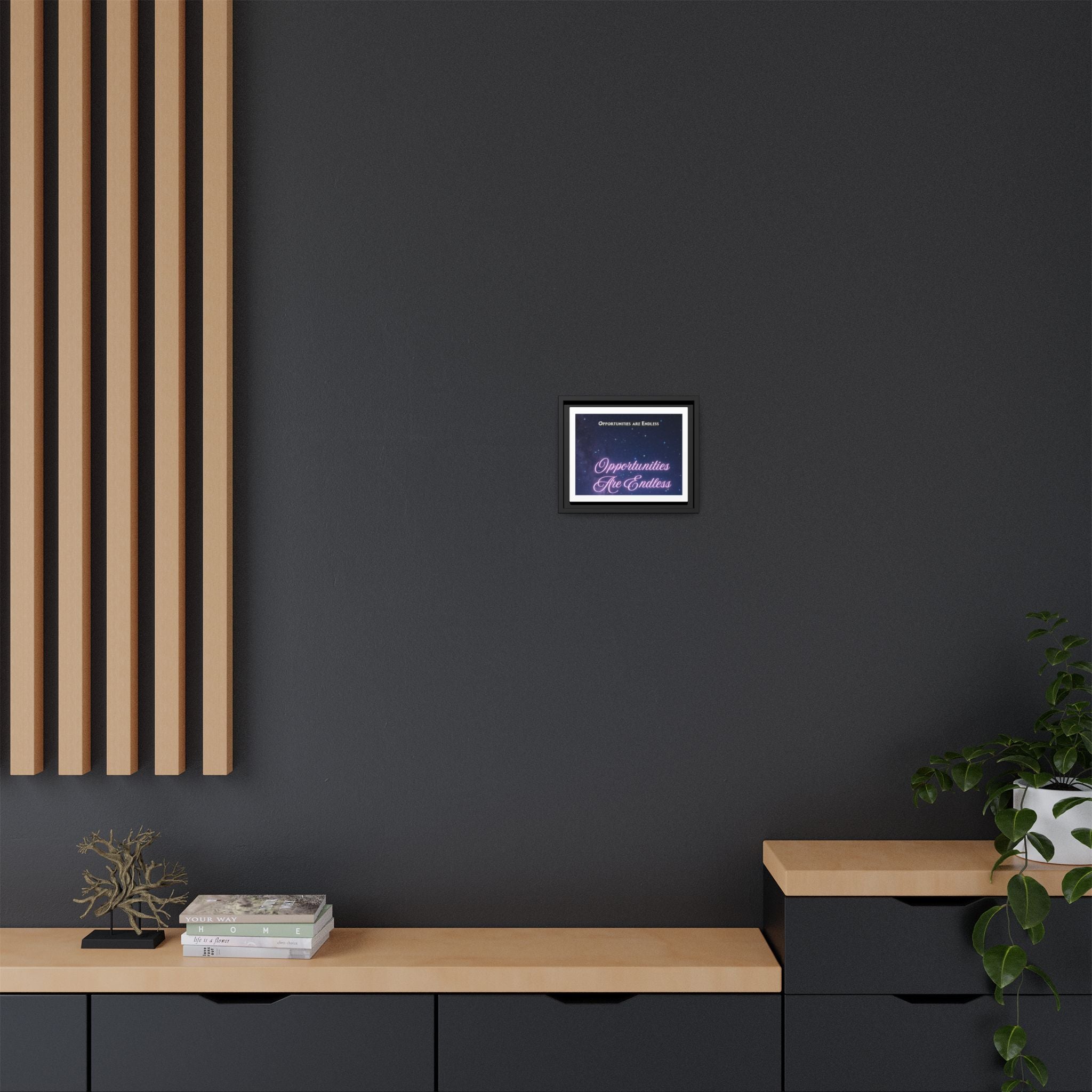 Opportunities Are Endless framed canvas wall art | Matte Canvas