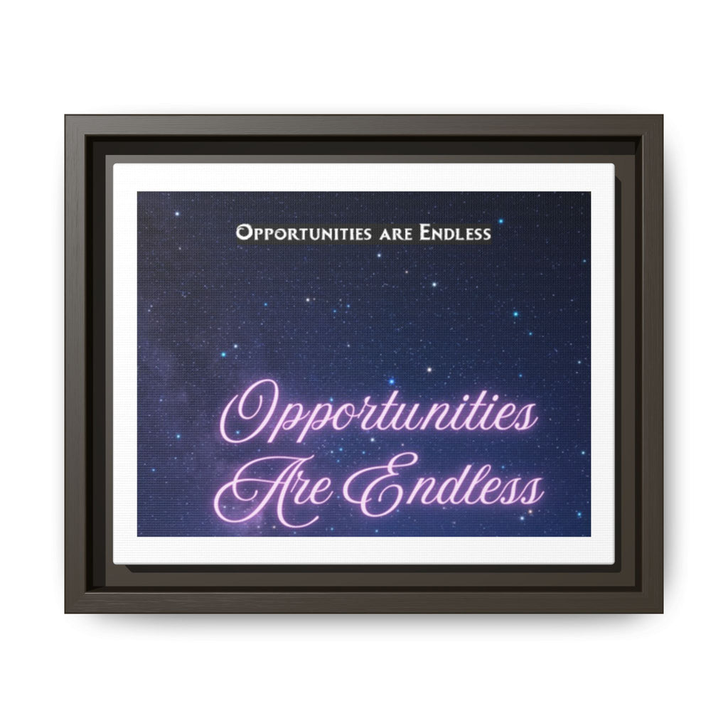 Opportunities Are Endless framed canvas wall art | Matte Canvas