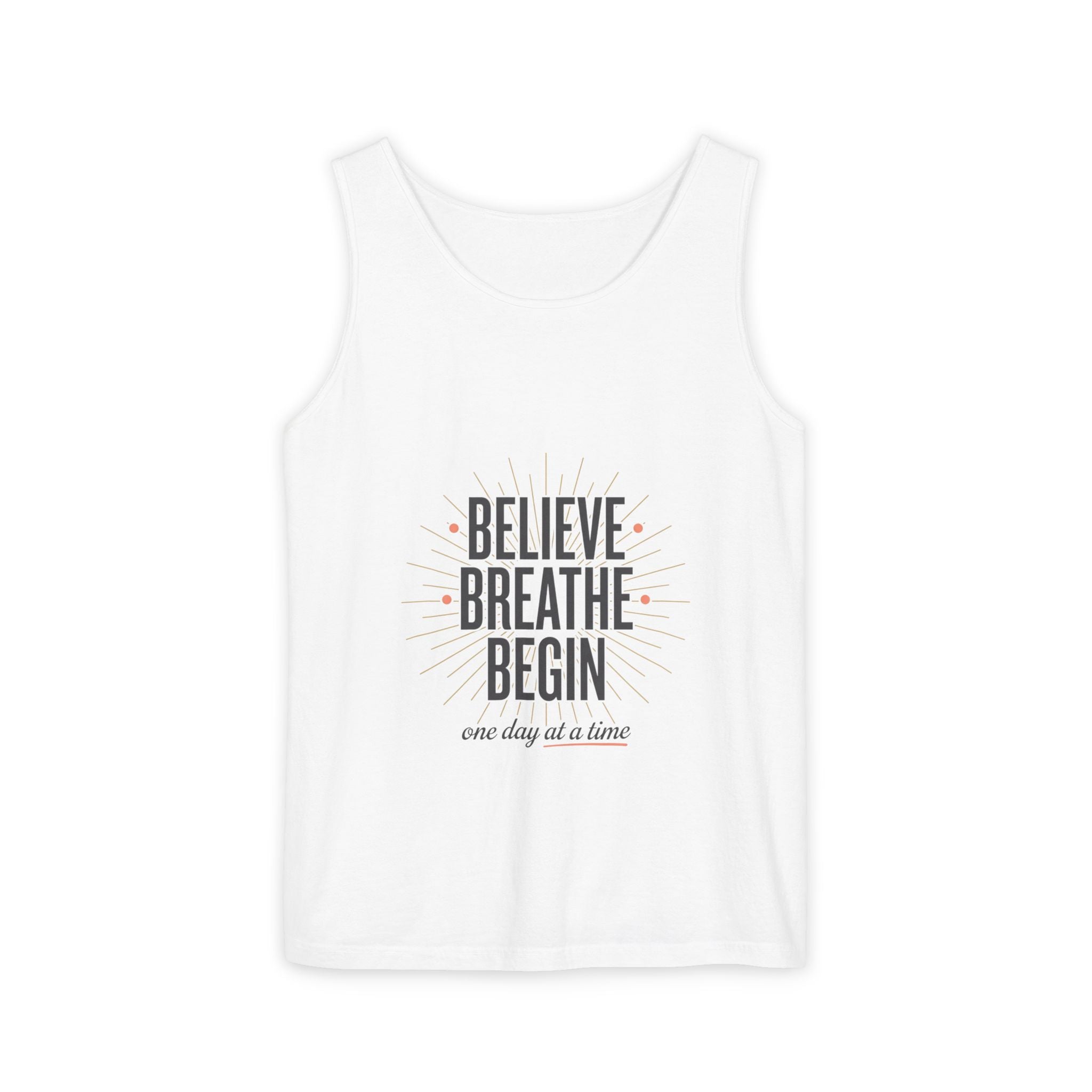 Believe Breathe Begin Tank Top — Inspirational Motivational Tank