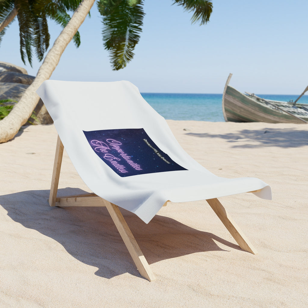 Opportunities Are Endless Beach Towel | Inspirational Neon Script
