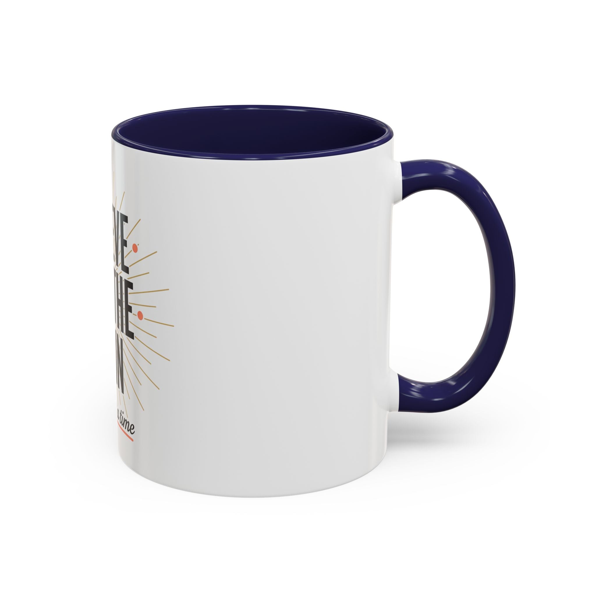 Believe Breathe Begin Coffee Mug — Inspirational 11/15oz Accent Mug (One Day at a Time)