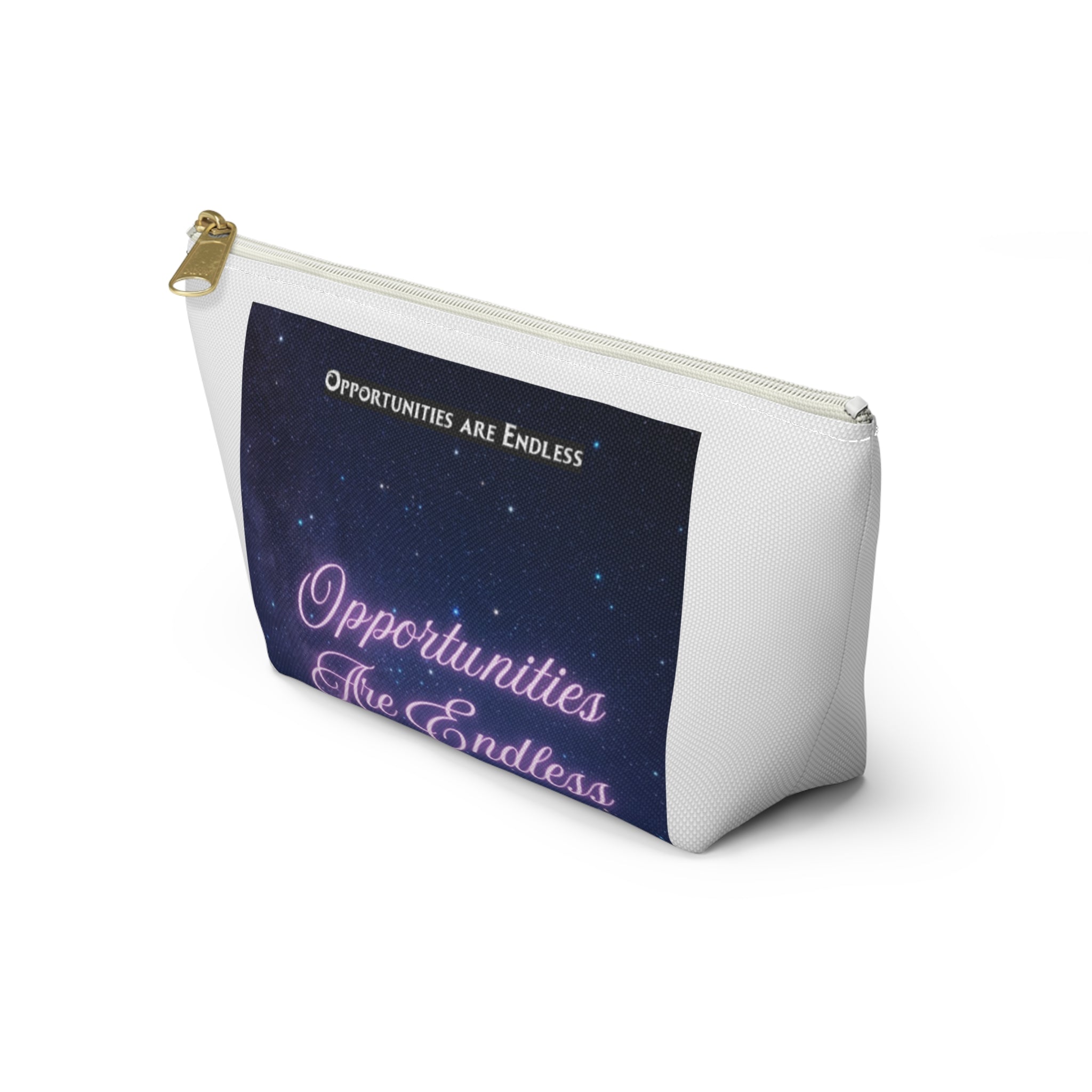 Opportunities Are Endless Accessory Pouch | Inspirational Quote Makeup Bag