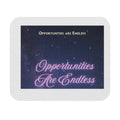 Opportunities Are Endless Mouse Pad | Motivational Galaxy Office Desk Mat