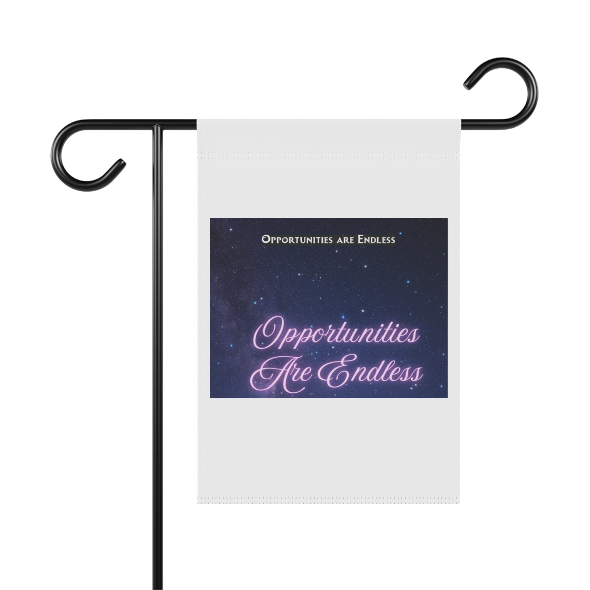 Opportunities Are Endless Garden & House Banner | Motivational Script on Starry Night
