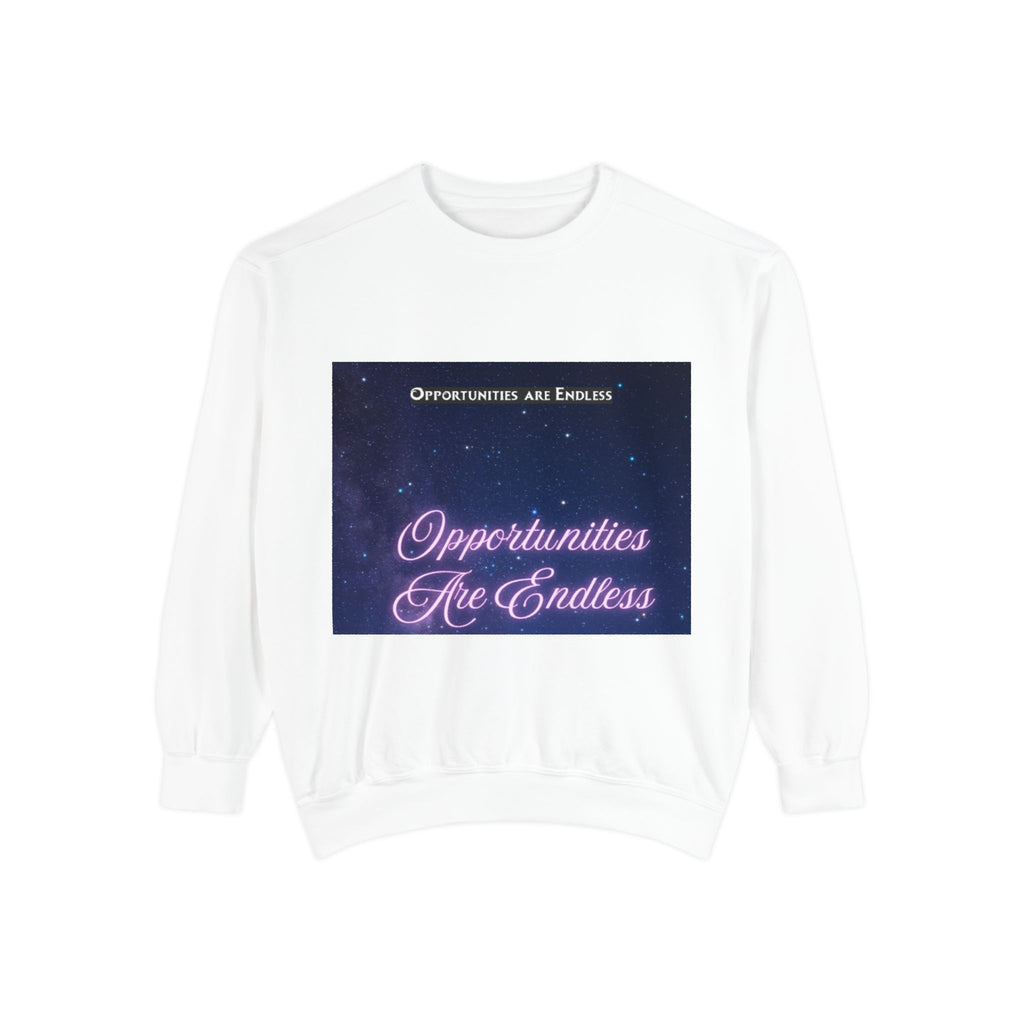 Opportunities Are Endless Sweatshirt | Motivational Galaxy Design